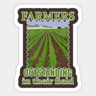 Farmers Outstanding in their Field Sticker